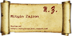 Mityin Zajzon névjegykártya